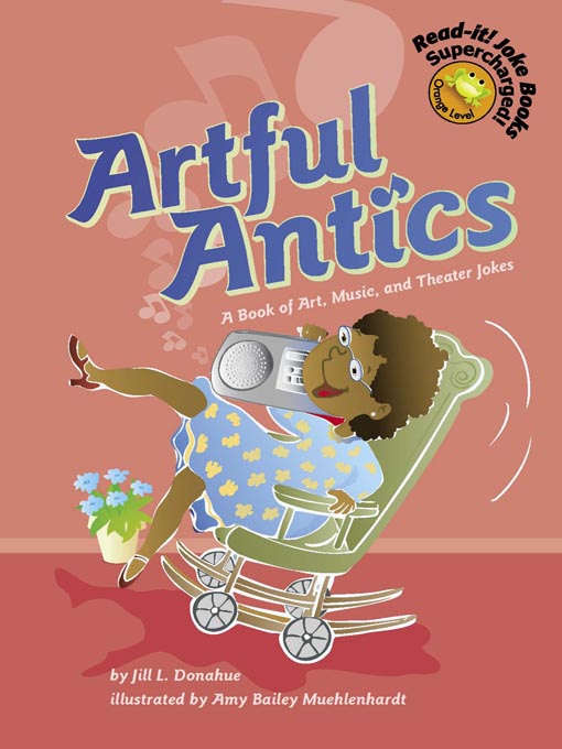 Title details for Artful Antics by Jill L. Donahue - Available